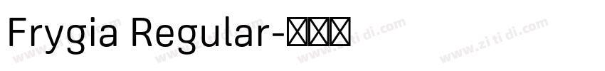 Frygia Regular字体转换